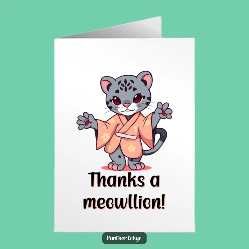Free Printable Thank You Card: Kawaii Panther Kimono Balancing Funny Gratitude Card